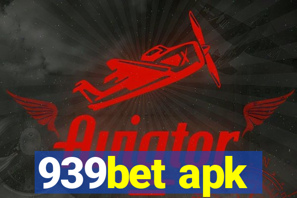 939bet apk